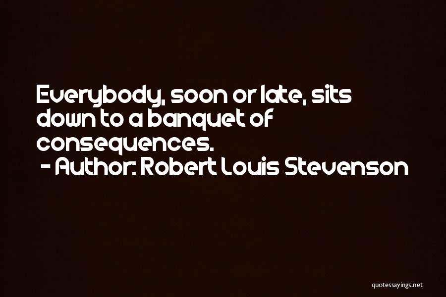 Robert Louis Stevenson Quotes 315332