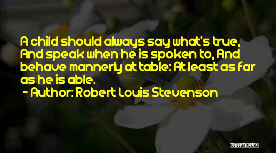 Robert Louis Stevenson Quotes 566607