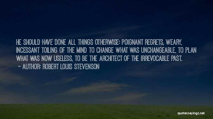 Robert Louis Stevenson Quotes 789238