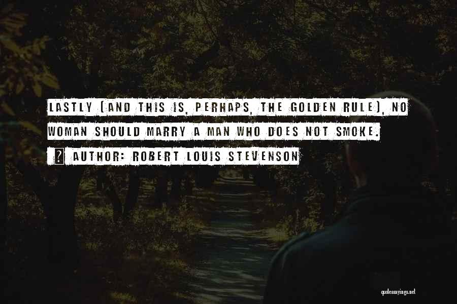 Robert Louis Stevenson Quotes 820088