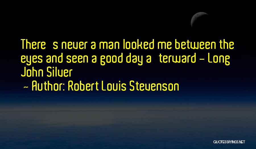 Robert Louis Stevenson Quotes 888247