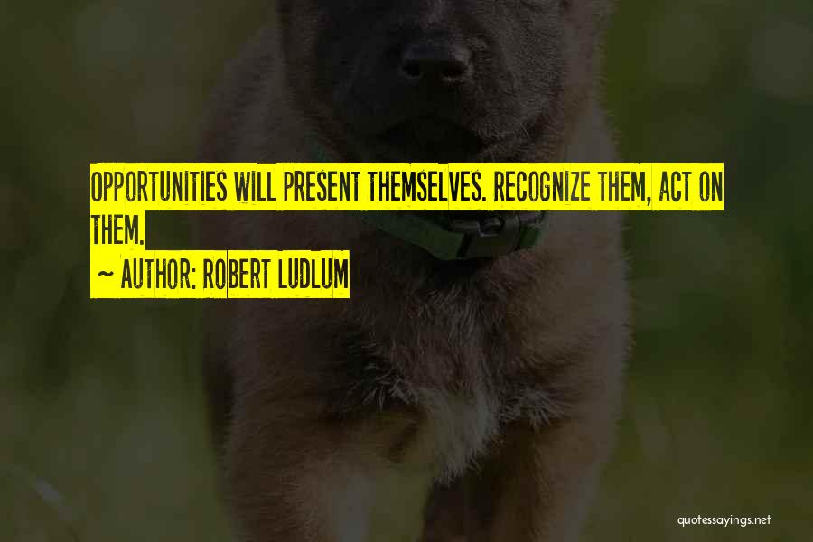 Robert Ludlum Quotes 1942115