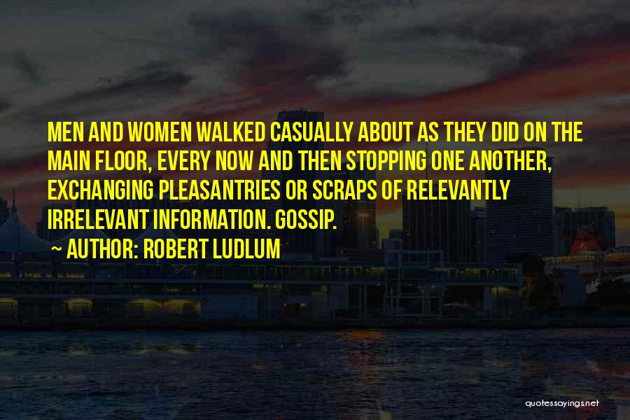 Robert Ludlum Quotes 2227009