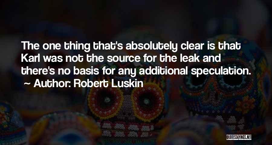 Robert Luskin Quotes 263442
