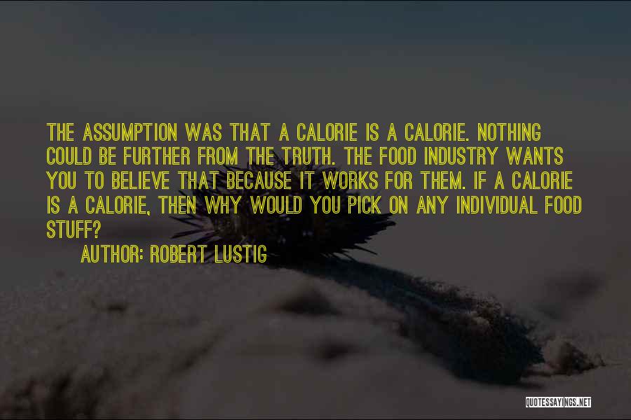 Robert Lustig Quotes 737846