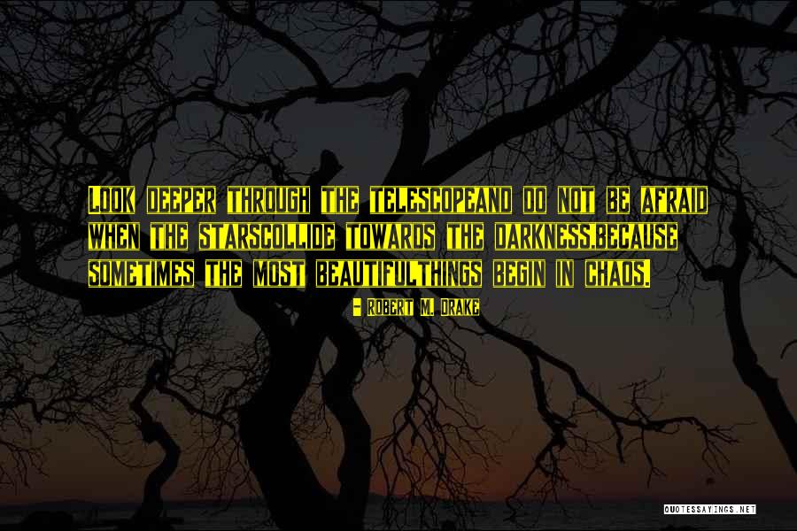 Robert M. Drake Quotes 1349772 Robert M. Drake Quotes 1349772