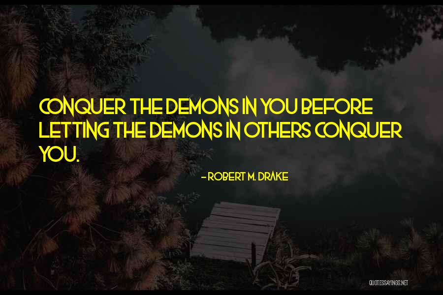 Robert M. Drake Quotes 1376942 Robert M. Drake Quotes 1376942