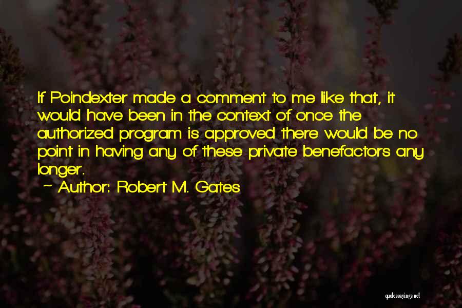 Robert M. Gates Quotes 1346932