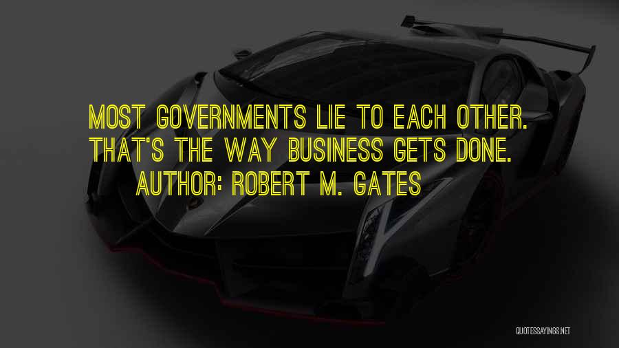 Robert M. Gates Quotes 1576362