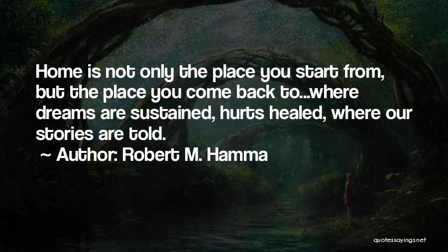 Robert M. Hamma Quotes 1975714
