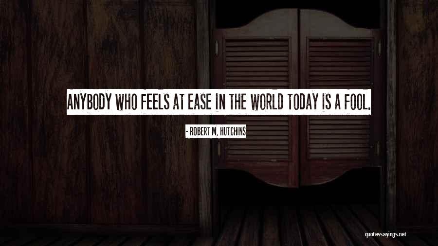 Robert M. Hutchins Quotes 1348842 Robert M. Hutchins Quotes 1348842