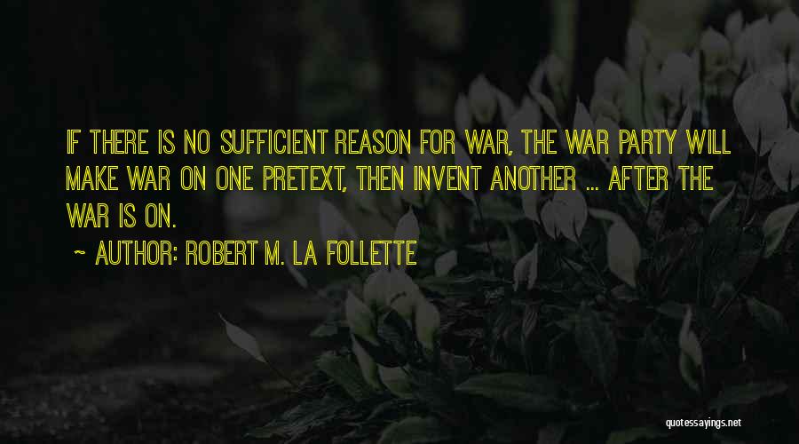 Robert M. La Follette Quotes 240628