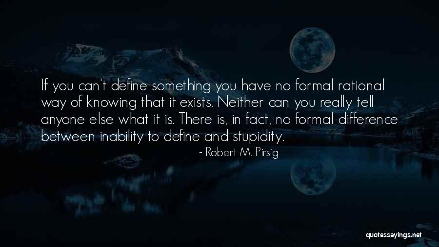 Robert M. Pirsig Quotes 1211746 Robert M. Pirsig Quotes 1211746