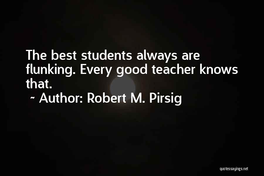 Robert M. Pirsig Quotes 1517256