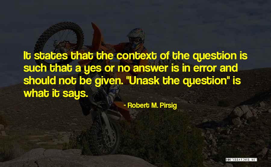 Robert M. Pirsig Quotes 1609559 Robert M. Pirsig Quotes 1609559