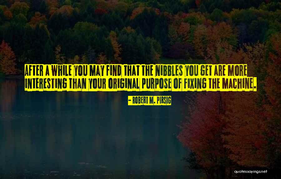 Robert M. Pirsig Quotes 1711931 Robert M. Pirsig Quotes 1711931