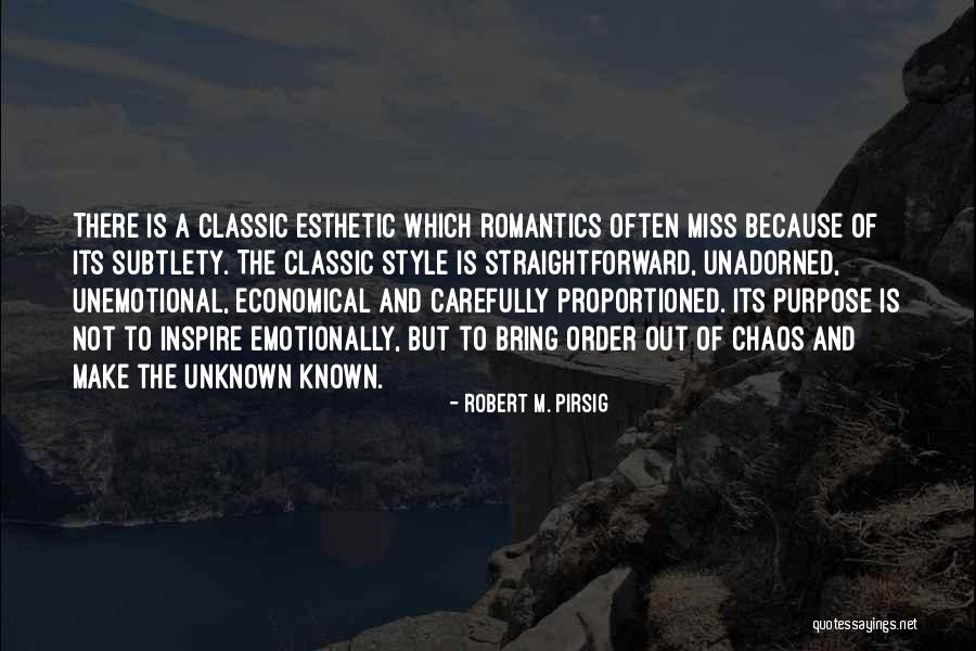 Robert M. Pirsig Quotes 1810324 Robert M. Pirsig Quotes 1810324