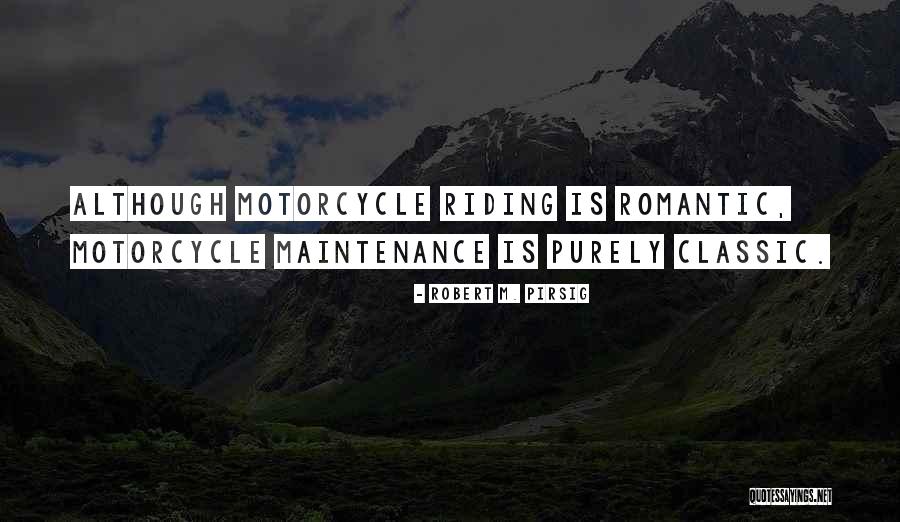 Robert M. Pirsig Quotes 1895690