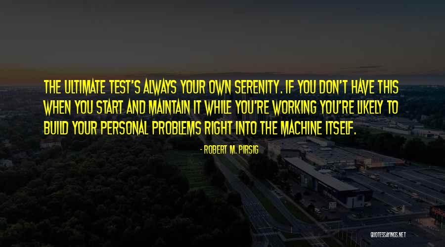 Robert M. Pirsig Quotes 2077993