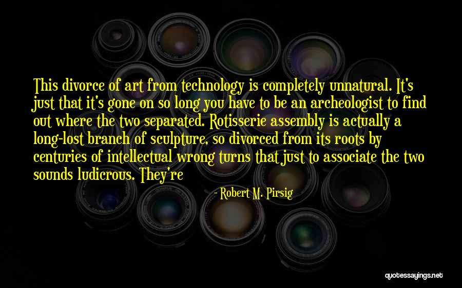 Robert M. Pirsig Quotes 458385 Robert M. Pirsig Quotes 458385