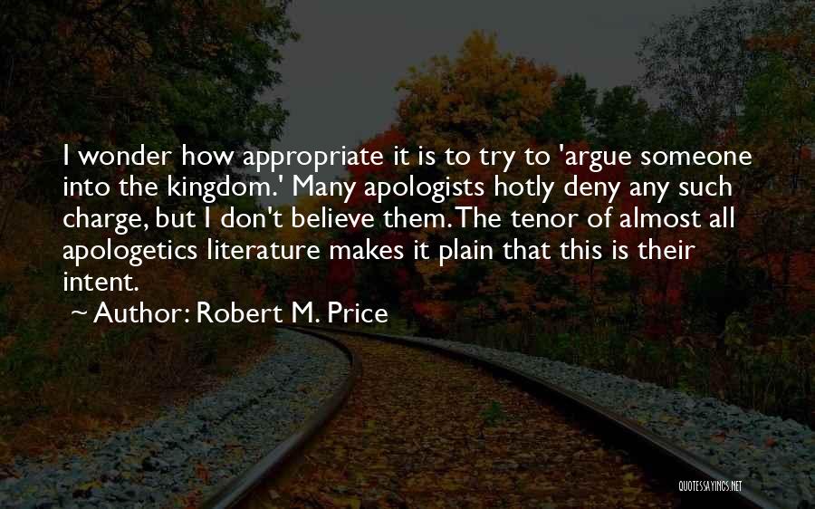 Robert M. Price Quotes 1166415