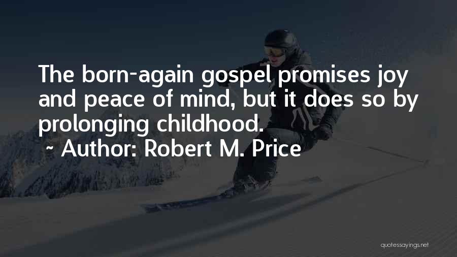 Robert M. Price Quotes 861311