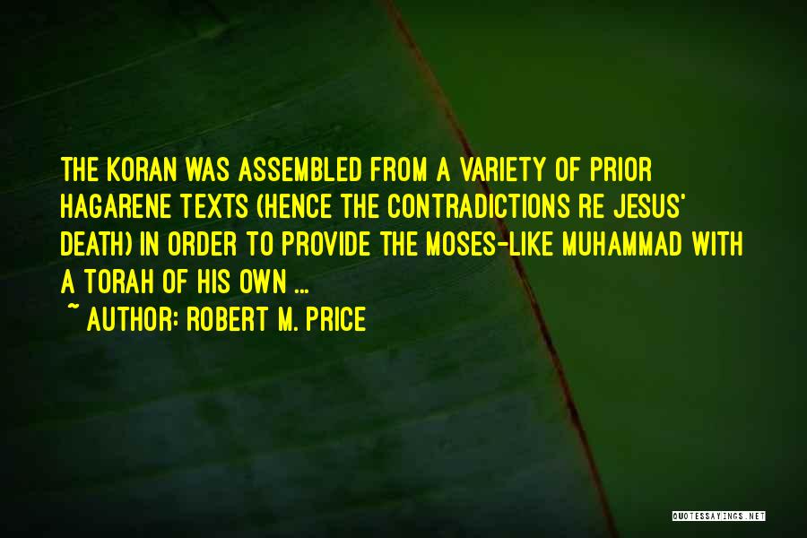 Robert M. Price Quotes 951488