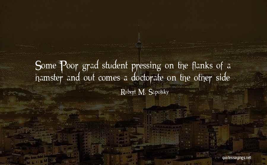 Robert M. Sapolsky Quotes 1208978 Robert M. Sapolsky Quotes 1208978