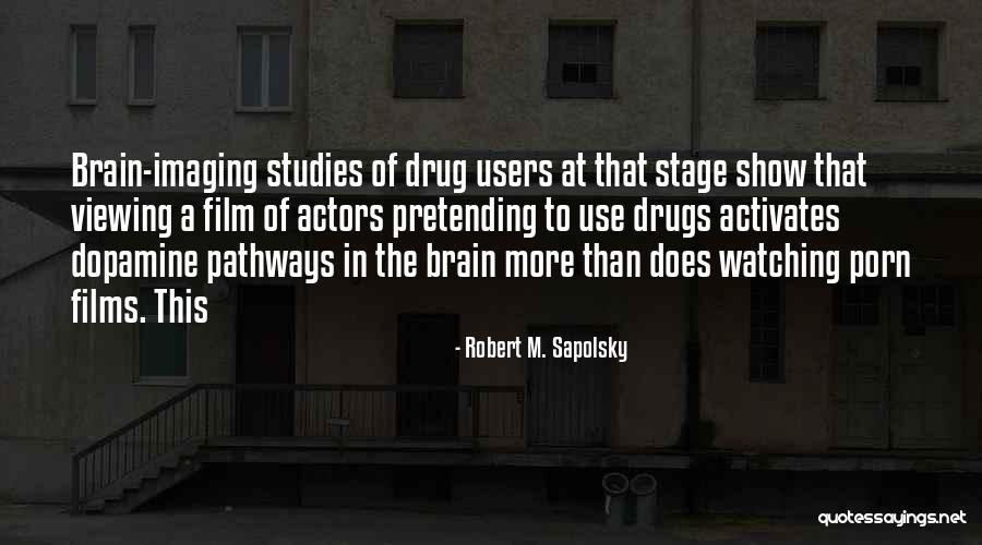 Robert M. Sapolsky Quotes 1359526 Robert M. Sapolsky Quotes 1359526