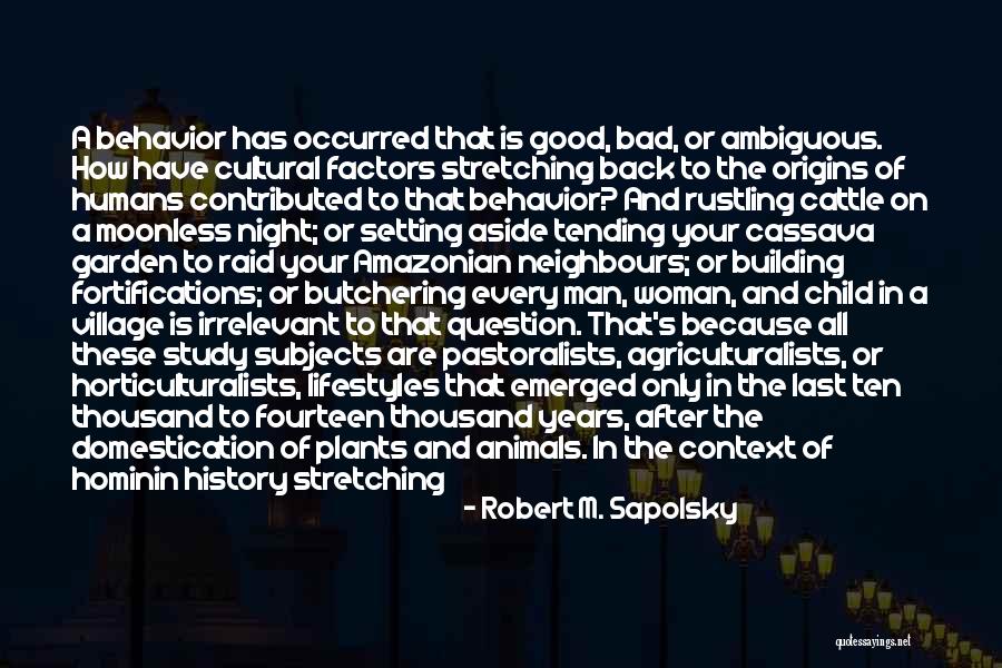 Robert M. Sapolsky Quotes 1576412 Robert M. Sapolsky Quotes 1576412