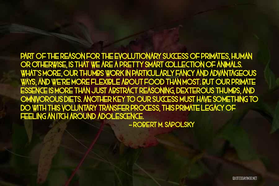 Robert M. Sapolsky Quotes 294517 Robert M. Sapolsky Quotes 294517