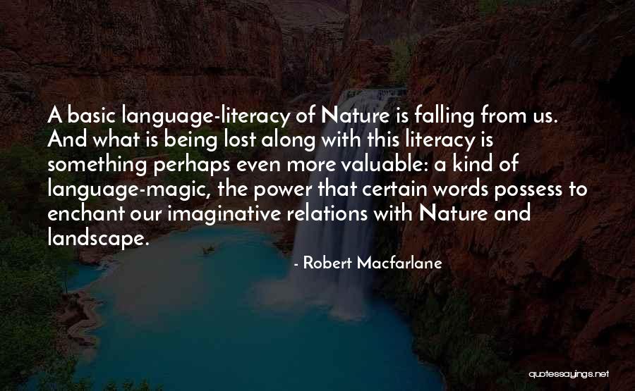 Robert Macfarlane Quotes 586564