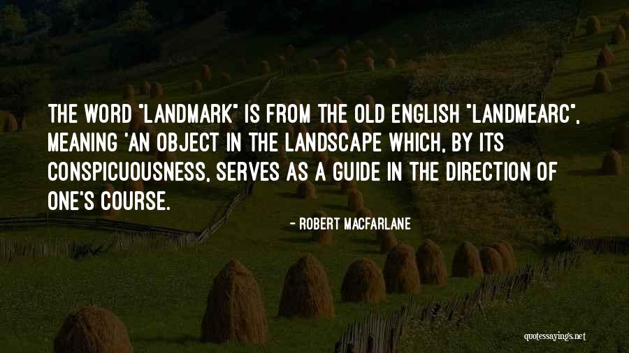 Robert Macfarlane Quotes 829706
