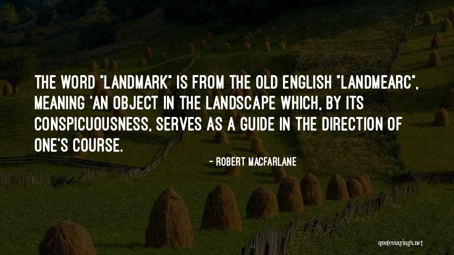 Robert Macfarlane Quotes 829706