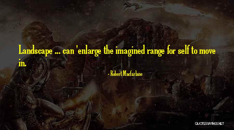 Robert Macfarlane Quotes 911793