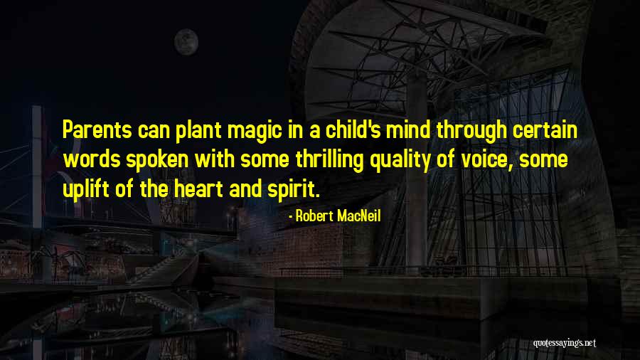 Robert MacNeil Quotes 1326919