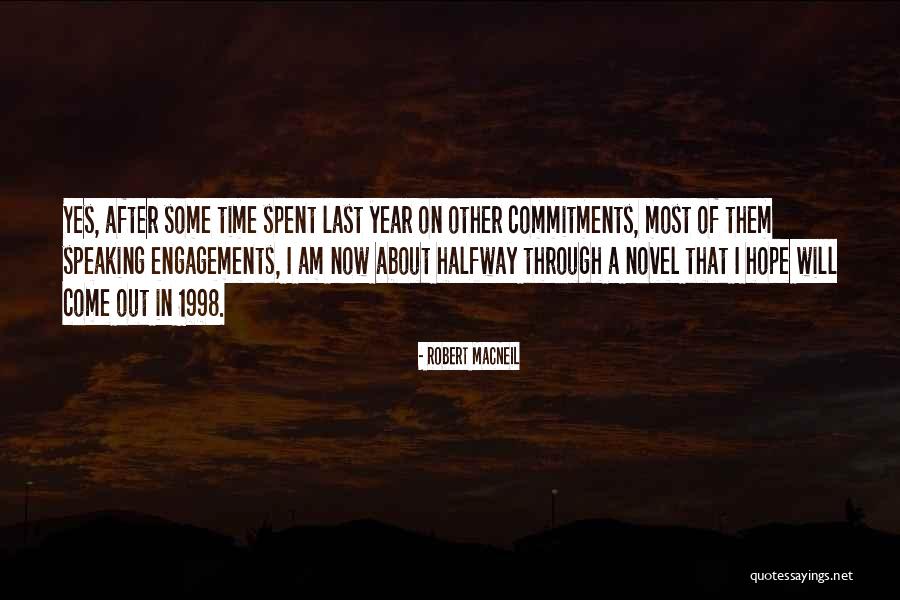 Robert MacNeil Quotes 1635662 Robert MacNeil Quotes 1635662