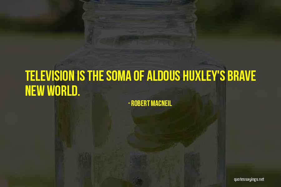 Robert MacNeil Quotes 659091 Robert MacNeil Quotes 659091