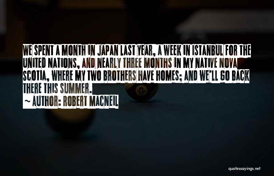 Robert MacNeil Quotes 829778
