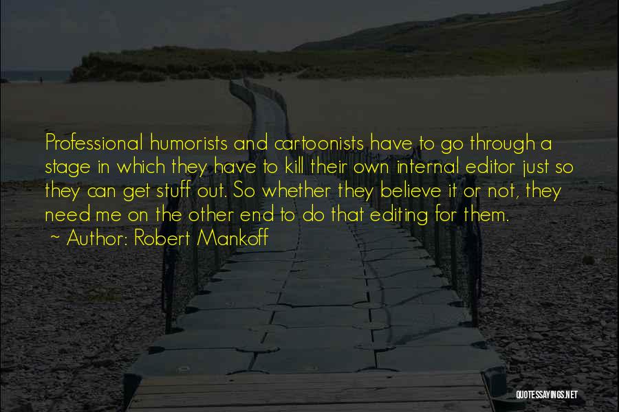 Robert Mankoff Quotes 1104674