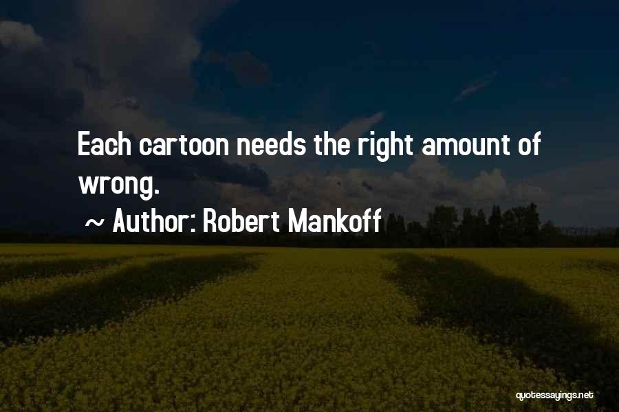 Robert Mankoff Quotes 401653