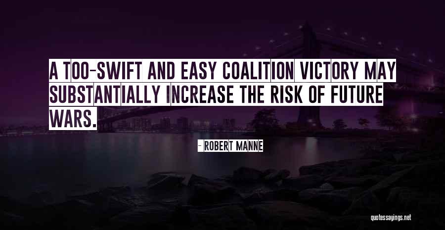 Robert Manne Quotes 1136075