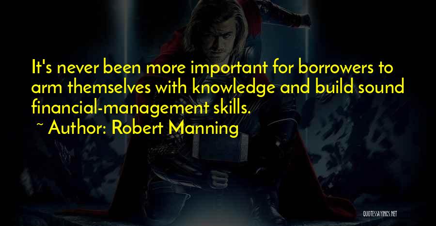 Robert Manning Quotes 1533649