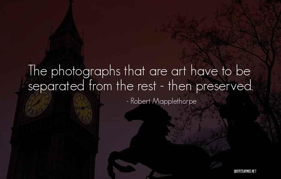 Robert Mapplethorpe Quotes 1828753