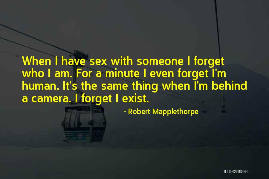 Robert Mapplethorpe Quotes 250442