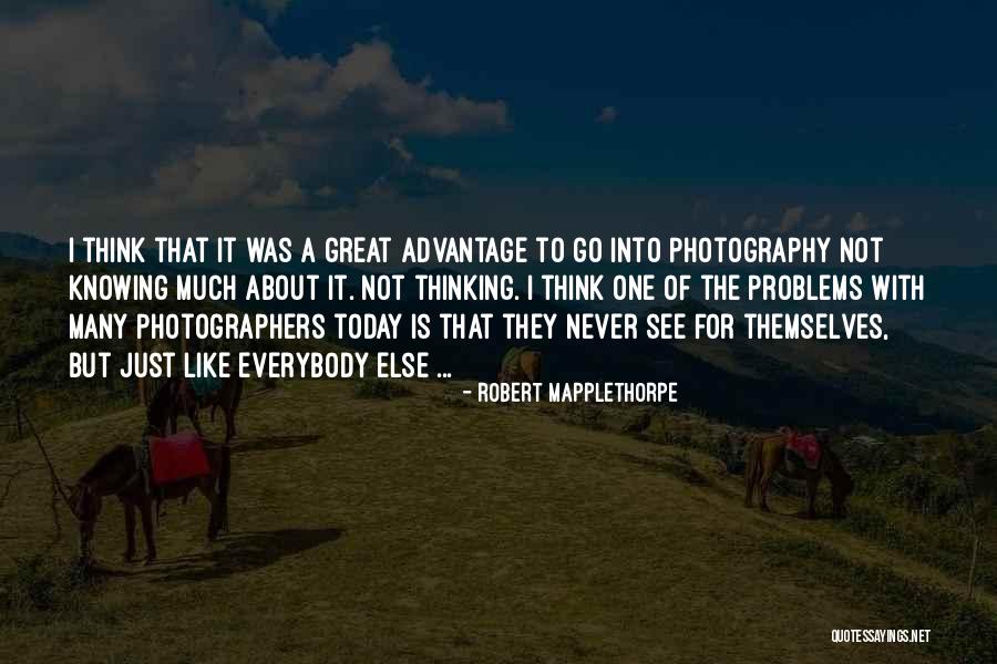 Robert Mapplethorpe Quotes 268809