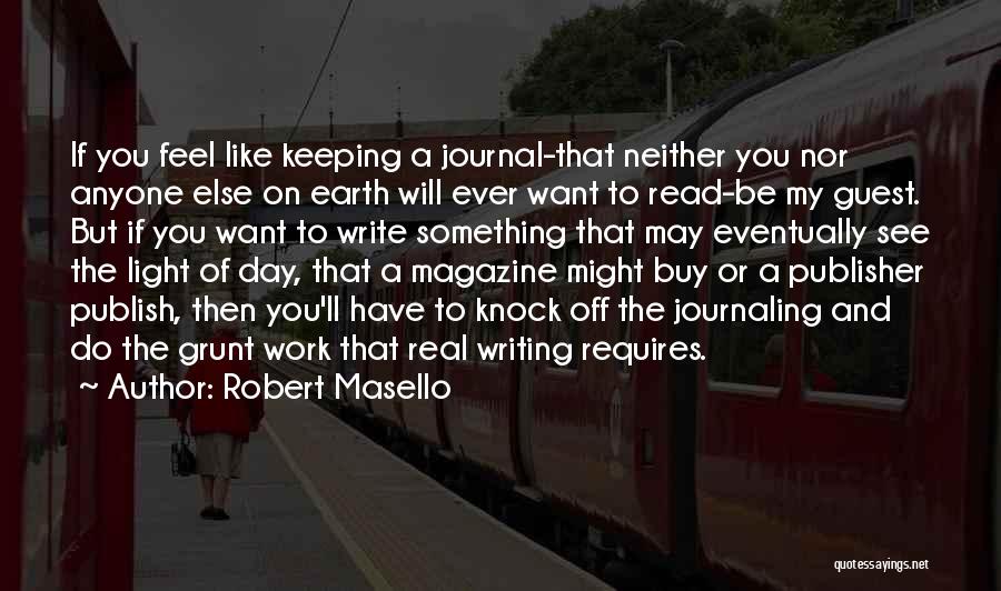 Robert Masello Quotes 1226078