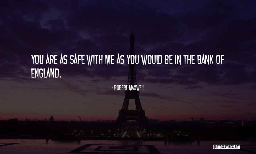Robert Maxwell Quotes 1046615 Robert Maxwell Quotes 1046615