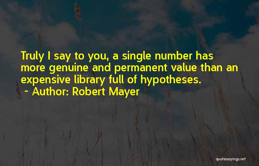 Robert Mayer Quotes 488005