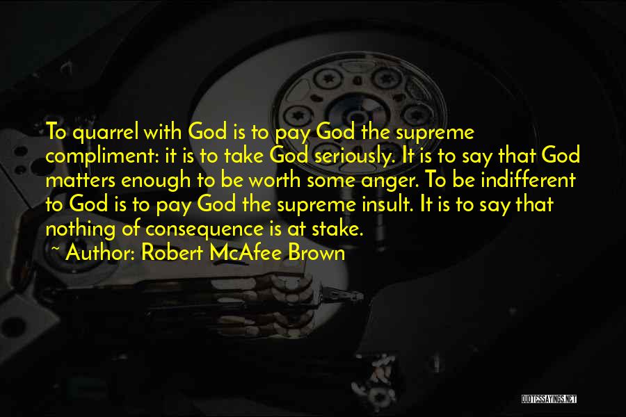 Robert McAfee Brown Quotes 765529